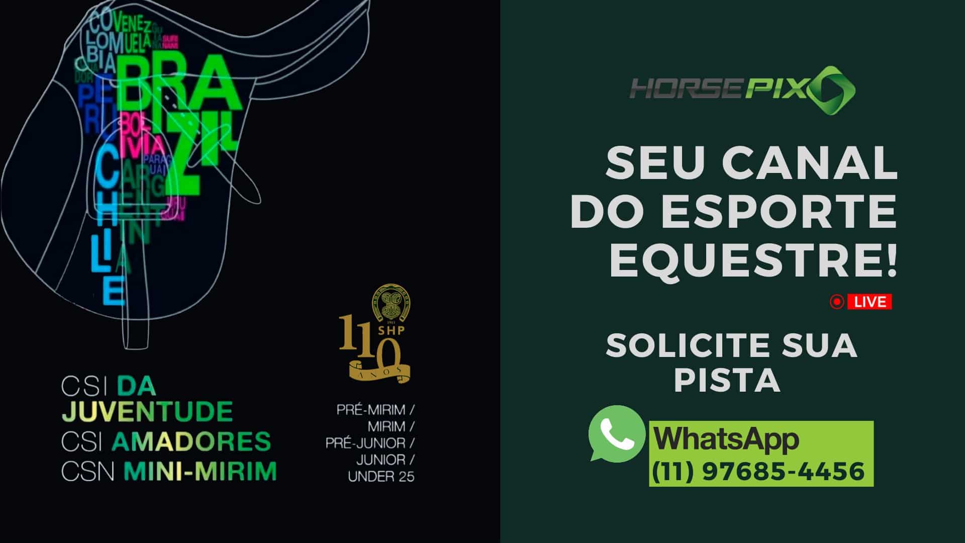SHPTV AO VIVO: CSI Juventude, Amadores, CSN Mini-mirim e Brasileiro Senior Top – Horsepix